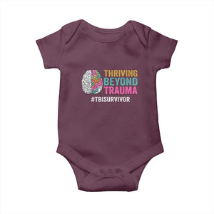Traumatic Brain Injury Awareness Baby Onesie Thriving Beyond Trauma TBI Survivor TS02 Maroon Print Your Wear