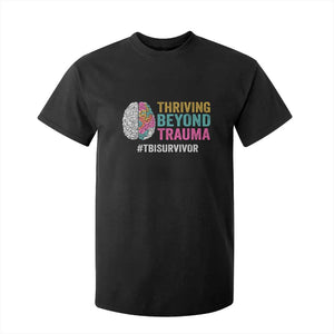 Traumatic Brain Injury Awareness T Shirt For Kid Thriving Beyond Trauma TBI Survivor TS02 Black Print Your Wear