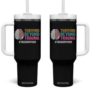 Traumatic Brain Injury Awareness Tumbler With Handle Thriving Beyond Trauma TBI Survivor TS02 One Size: 40 oz Black Print Your Wear