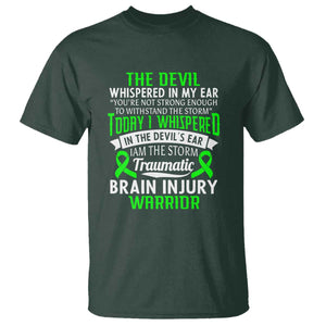 Traumatic Brain Injury Awareness T Shirt TBI Warrior I Am The Storm TS02 Dark Forest Green Print Your Wear