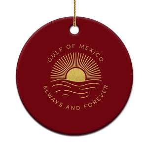 Gulf of Mexico Ceramic Ornament Always & Forever Vintage Sunset Political TS02 1pc Red Print Your Wear