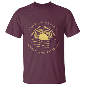 Gulf of Mexico T Shirt Always & Forever Vintage Sunset Political TS02 Maroon Print Your Wear