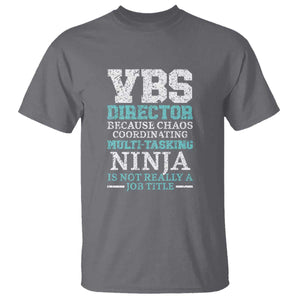 VBS Director T Shirt Vacation Bible School Christian Teacher TS02 Charcoal Print Your Wear