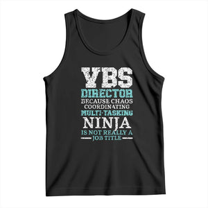 VBS Director Tank Top Vacation Bible School Christian Teacher TS02 Black Print Your Wear