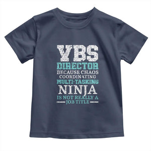 VBS Director Toddler T Shirt Vacation Bible School Christian Teacher TS02 Navy Print Your Wear