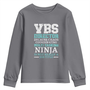 VBS Director Youth Sweatshirt Vacation Bible School Christian Teacher TS02 Charcoal Print Your Wear
