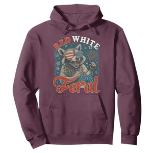 Red White and Feral Raccoon Hoodie Funny Patriotic Fireworks Wild 4th of July Vibes TS02 Maroon Print Your Wear