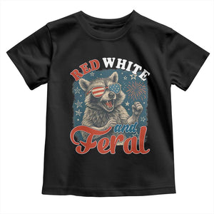 Red White and Feral Raccoon Toddler T Shirt Funny Patriotic Fireworks Wild 4th of July Vibes TS02 Black Print Your Wear