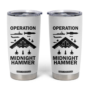 Operation Midnight Hammer Military Tumbler Cup Tactical Warfare Jets Bombers TS02 White Print Your Wear