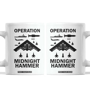 Operation Midnight Hammer Military Coffee Mug Tactical Warfare Jets Bombers TS02 White Print Your Wear