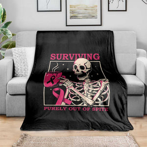 Funny Breast Cancer Skeleton Drinking Coffee Throw Blanket Surviving Purely Out Of Spite Pink Ribbon Warrior