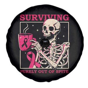 Funny Breast Cancer Skeleton Drinking Coffee Spare Tire Cover Surviving Purely Out Of Spite Pink Ribbon Warrior