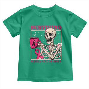 Funny Breast Cancer Skeleton Drinking Coffee Toddler T Shirt Surviving Purely Out Of Spite Pink Ribbon Warrior