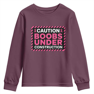 Funny Breast Cancer Surgery Mastectomy Youth Sweatshirt Caution Boobs Under Construction Pink Ribbon Warrior