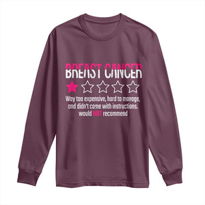 Funny Breast Cancer One Star Review Long Sleeve Shirt Would Not Recommend Breast Cancer Warrior