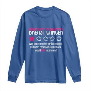 Funny Breast Cancer One Star Review Long Sleeve Shirt Would Not Recommend Breast Cancer Warrior
