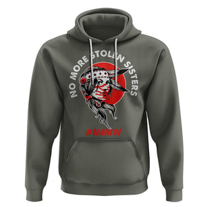 Indigenous Women MMIW Awareness Hoodie No More Stolen Sisters TS02 Military Green Printyourwear
