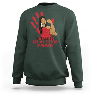 Native American Indigenous MMIW Awareness Sweatshirt I Wear Red For My Sisters TS02 Dark Forest Green Printyourwear