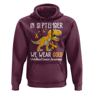 Childhood Cancer Awareness Dinosaur Hoodie In September We Wear Gold Ribbon Support Kids Warrior TS02 Maroon Print Your Wear