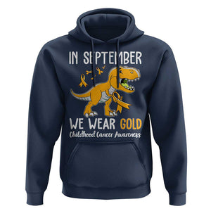 Childhood Cancer Awareness Dinosaur Hoodie In September We Wear Gold Ribbon Support Kids Warrior TS02 Navy Print Your Wear