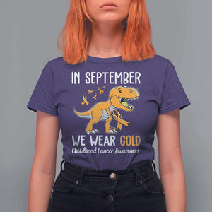 Childhood Cancer Awareness Dinosaur T Shirt For Women In September We Wear Gold Ribbon Support Kids Warrior TS02 Purple Print Your Wear