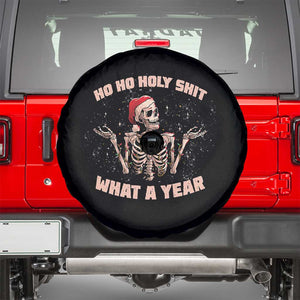 Skeleton Christmas Spare Tire Cover Ho Ho Holy Shit What A Year Retro Funny TS02 Black Print Your Wear