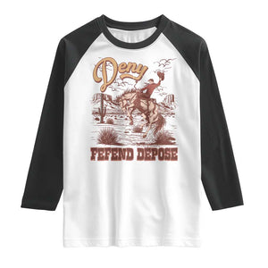 Western Cowboy Raglan Shirt Deny Defend Depose TS02 White Black Print Your Wear