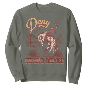 Western Cowboy Sweatshirt Deny Defend Depose TS02 Military Green Print Your Wear