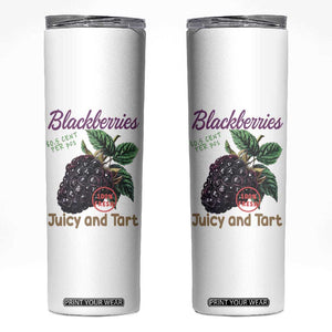 Fresh Juicy Blackberries Skinny Tumbler Retro Vintage Backberry Farmers Market TS02 White Print Your Wear
