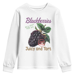 Fresh Juicy Blackberries Youth Sweatshirt Retro Vintage Backberry Farmers Market TS02 White Print Your Wear