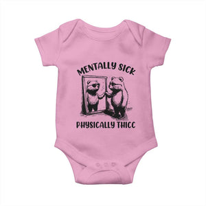 Mentally Sick Physically Thick Baby Onesie Retro Vintage Silly Raccoon Weird Meme TS02 Light Pink Print Your Wear