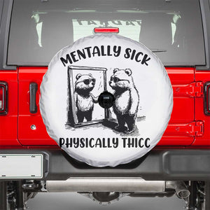 Mentally Sick Physically Thick Spare Tire Cover Retro Vintage Silly Raccoon Weird Meme TS02 White Print Your Wear