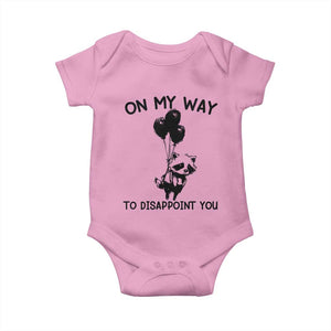 Funny Raccoon 90s Trash Panda Baby Onesie On My Way To Disappoint You Mental Health Meme TS02 Light Pink Print Your Wear