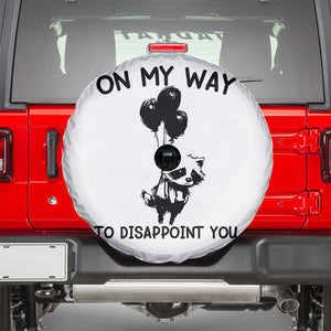 Funny Raccoon 90s Trash Panda Spare Tire Cover On My Way To Disappoint You Mental Health Meme TS02 White Print Your Wear