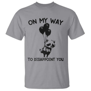Funny Raccoon 90s Trash Panda T Shirt On My Way To Disappoint You Mental Health Meme TS02 Sport Gray Print Your Wear