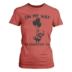 Funny Raccoon 90s Trash Panda T Shirt For Women On My Way To Disappoint You Mental Health Meme TS02 Red Print Your Wear