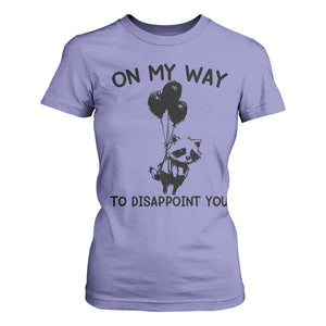 Funny Raccoon 90s Trash Panda T Shirt For Women On My Way To Disappoint You Mental Health Meme TS02 Violet Print Your Wear