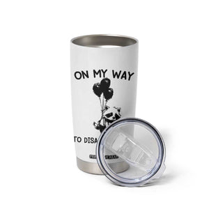 Funny Raccoon 90s Trash Panda Tumbler Cup On My Way To Disappoint You Mental Health Meme TS02 Print Your Wear