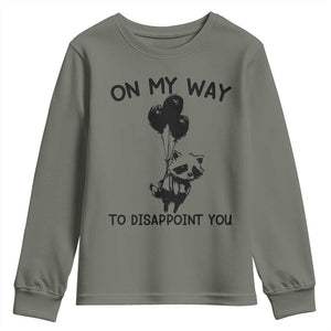 Funny Raccoon 90s Trash Panda Youth Sweatshirt On My Way To Disappoint You Mental Health Meme TS02 Military Green Print Your Wear