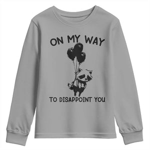 Funny Raccoon 90s Trash Panda Youth Sweatshirt On My Way To Disappoint You Mental Health Meme TS02 Sport Gray Print Your Wear