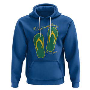 Funny Aussie Slang Hoodie If I Can't Wear Thongs I'm Not Going Flip Flops TS02 Royal Blue Printyourwear