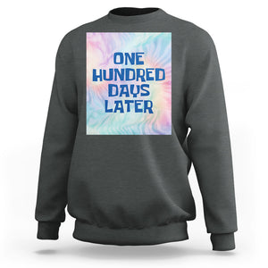 Funny 100 Days of School Sweatshirt One Hundred Days Later TS02 Dark Heather Printyourwear