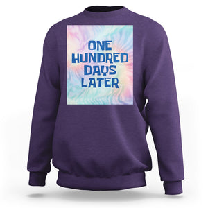 Funny 100 Days of School Sweatshirt One Hundred Days Later TS02 Purple Printyourwear