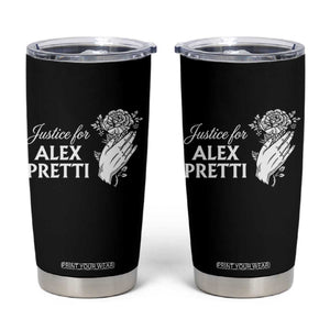 Justice for Alex Pretti Floral Memorial Tumbler Cup Minneapolis Jan 24 2026 Tribute TS02 Black Print Your Wear