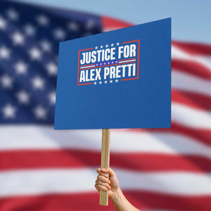 Justice for Alex Pretti Patriotic Protest Sign Minneapolis Jan 24 2026 Memorial Red White and Blue TS02 Horizontal 18" × 24" Blue Print Your Wear