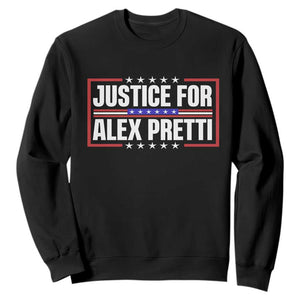 Justice for Alex Pretti Patriotic Sweatshirt Minneapolis Jan 24 2026 Memorial Red White and Blue TS02 Black Print Your Wear