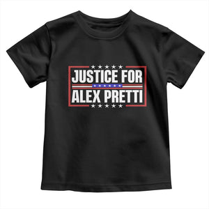 Justice for Alex Pretti Patriotic Toddler T Shirt Minneapolis Jan 24 2026 Memorial Red White and Blue TS02 Black Print Your Wear