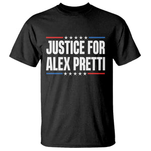 Justice for Alex Pretti Patriotic T Shirt Minneapolis Jan 24 2026 Memorial Tribute TS02 Black Print Your Wear