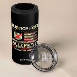Justice for Alex Pretti Abolish Ice Protest 4 in 1 Can Cooler Tumbler Minneapolis Jan 24 2026 American Flag TS02 Print Your Wear