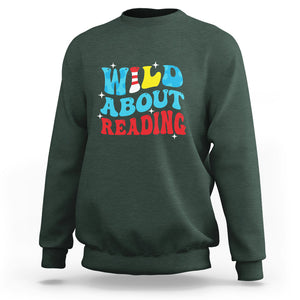 Wild About Reading Sweatshirt Teacher Of Little Things TS02 Dark Forest Green Printyourwear